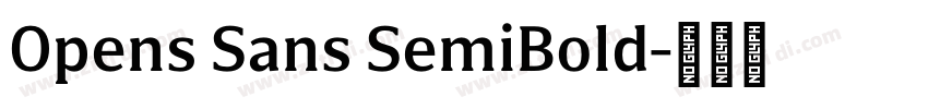 Opens Sans SemiBold字体转换